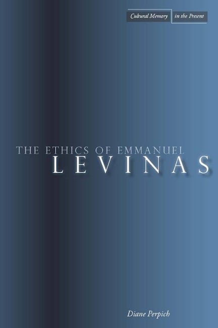 Book cover image for The Ethics of Emmanuel Levinas ISBN: 9780804759427